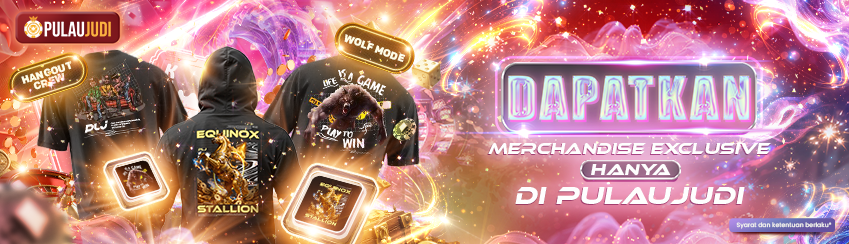 MERCHANDISE EXCLUSIVE DARI PULAUJUDI