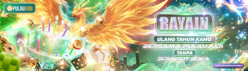 HADIAH ULANG TAHUN KHUSUS MEMBER PULAUJUDI