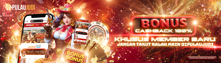 BONUS CASHBACK NEW MEMBER 100%